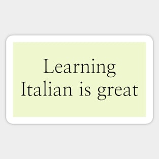 Learning Italian is great Sticker